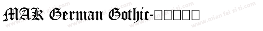 MAK German Gothic字体转换